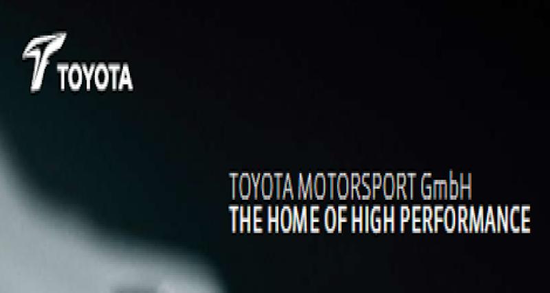  - De nouvelles ambitions pour Toyota Motorsports