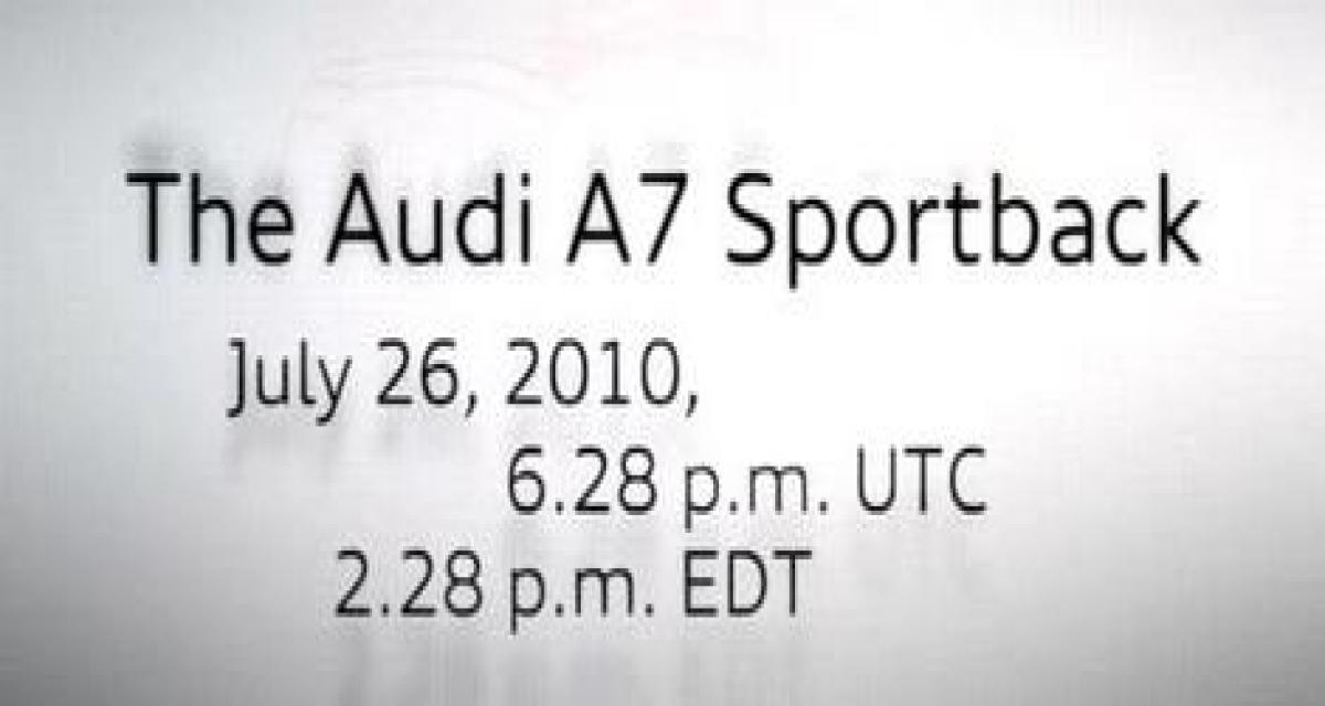 Audi A7 Sportback : rendez-vous le 26 juillet