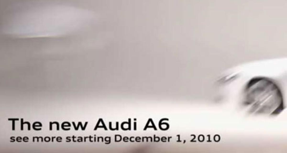 Vidéo : l'Audi A6 s'annonce pour le 1er décembre 