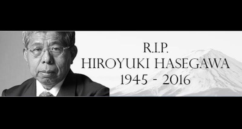  - Hiroyuki Hasegawa 1945 - 2016