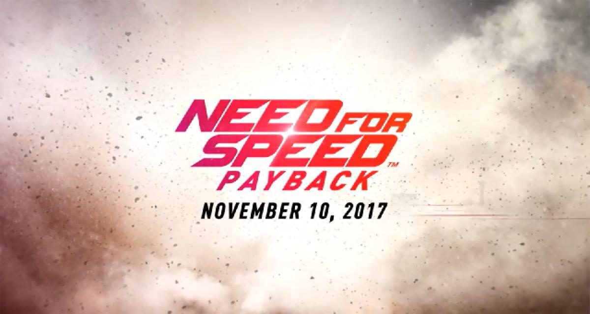 Jeux vidéo : un trailer et quelques informations pour Need For Speed Payback