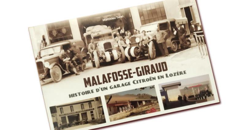  - On a lu : Malafosse-Giraud, histoire d’un garage Citroën en Lozère