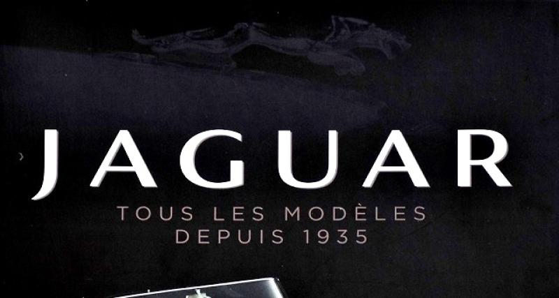  - On a lu : Jaguar, tous les modèles depuis 1935 (ETAI)