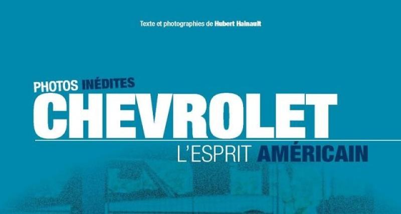  - On a lu : Chevrolet, l'esprit américain (ETAI)