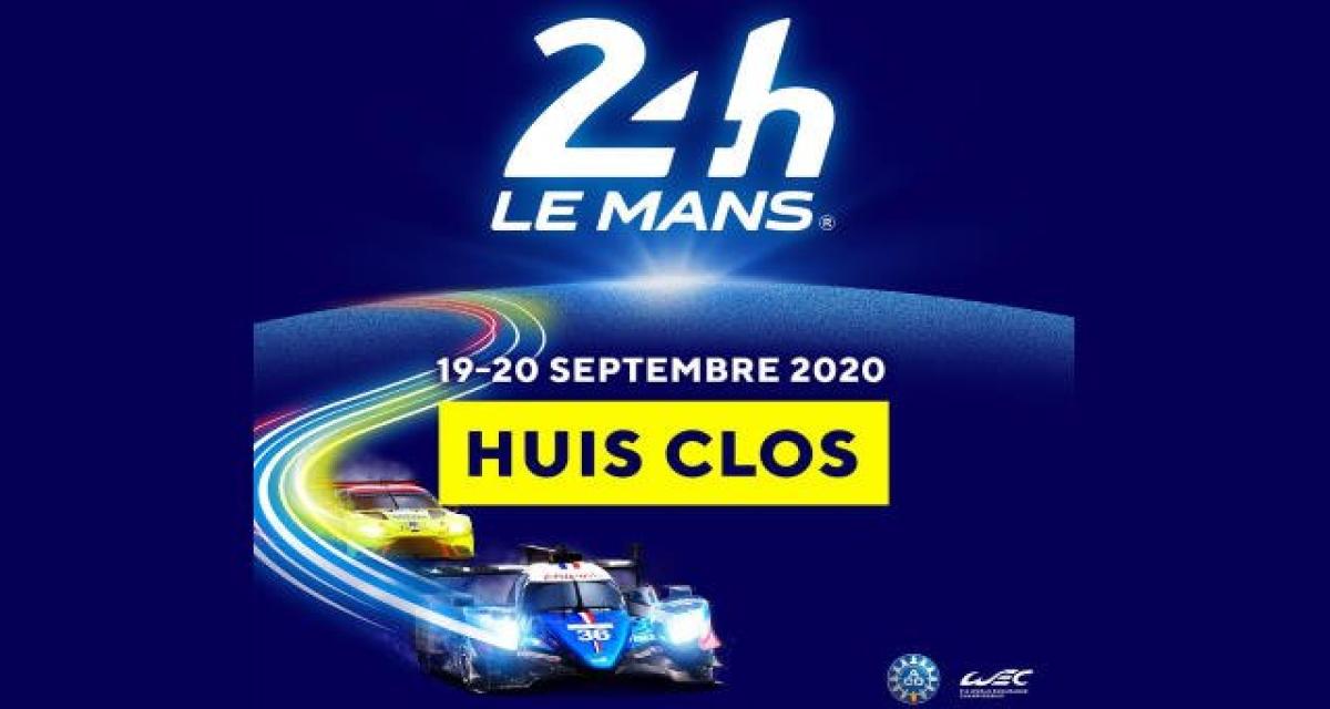 Les 24H du Mans 2020 auront lieu finalement à huis-clos !