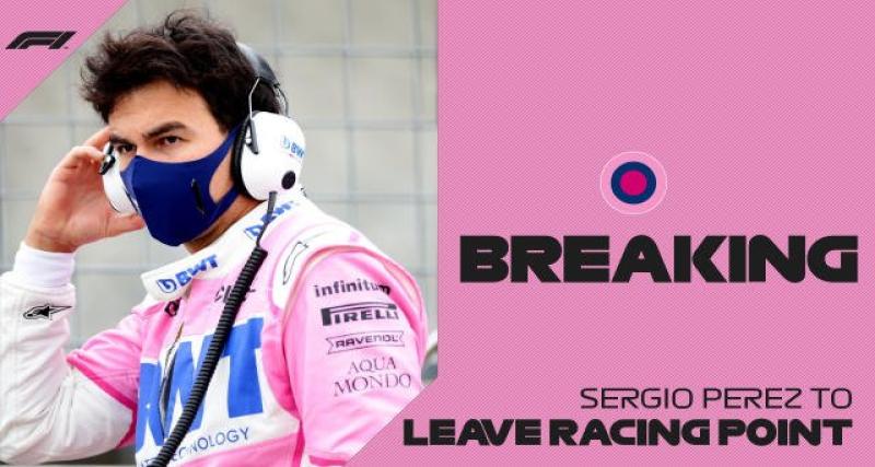  - F1 2021 : Sergio Perez ne sera pas chez Racing Point