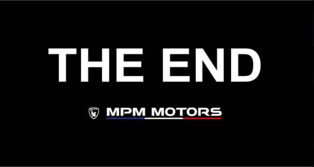 MPM Motors : c'est la fin de l'aventure