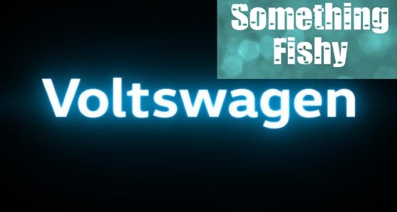  - Voltswagen : anguille sous roche derrière le poisson d’avril ?