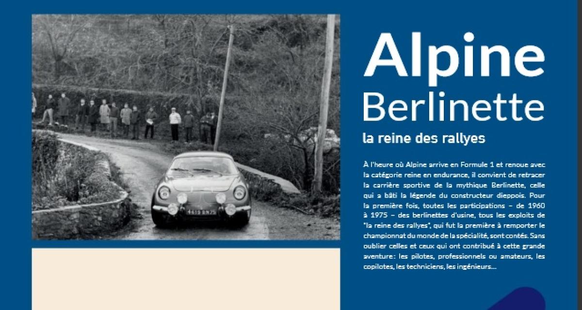 On a lu : Alpine Berlinette, la reine des rallyes