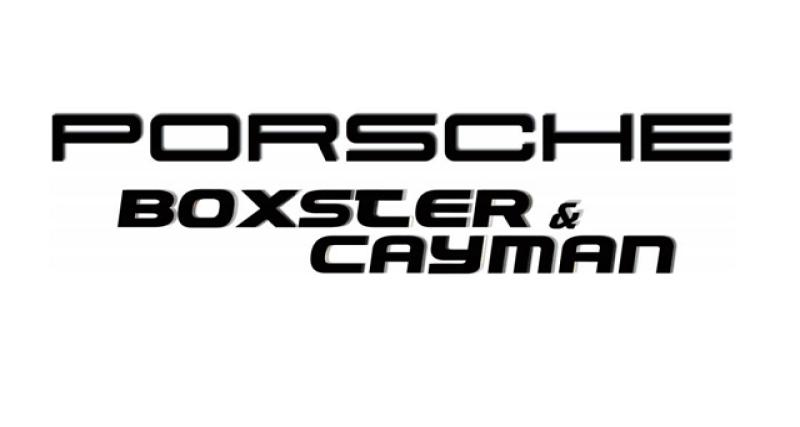  - On a lu : Porsche Boxster et Cayman