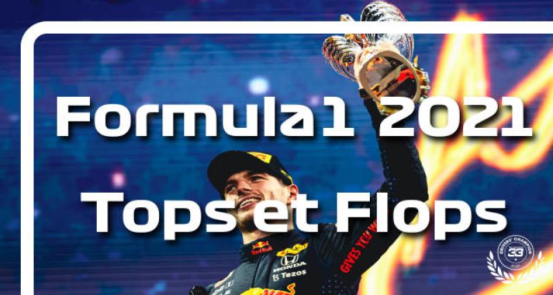 Tops et Flops de la saison 2021 de F1