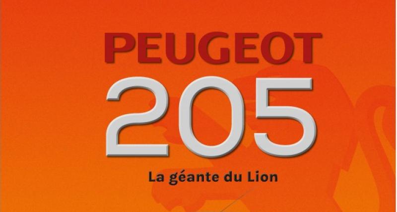  - On a lu : Peugeot 205, la géante du Lion