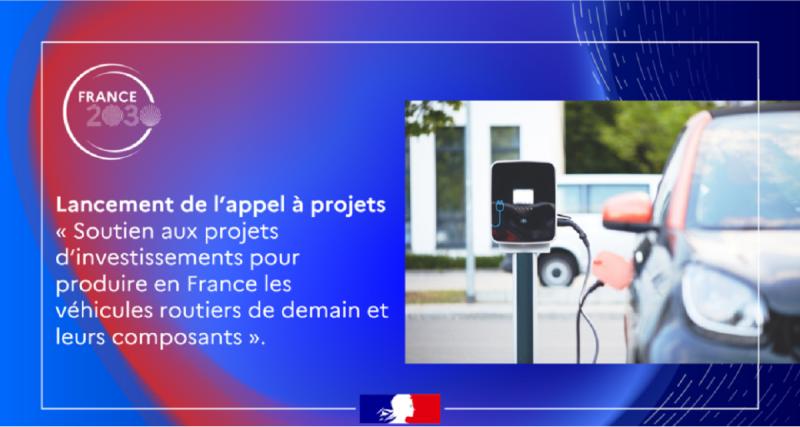  - France 2030 : Appel à projets pour produire véhicules et composants 