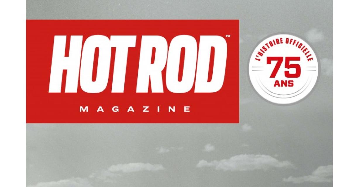 On a lu : Hot Rod Magazine, l'histoire officielle