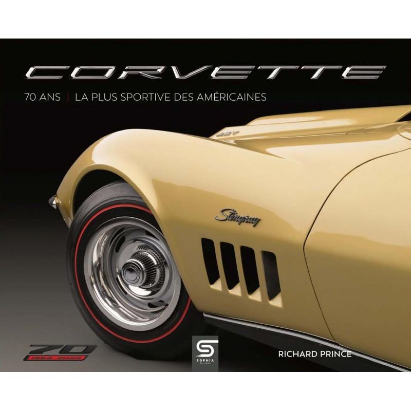  - Livre Corvette 70 ans